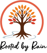 Rooted by Rain